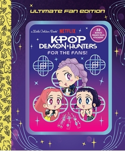 Bild på For the Fans!: Ultimate Fan Edition Little Golden Book (KPop Demon Hunters)