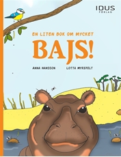 Bild på En liten bok om mycket bajs!