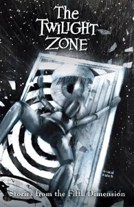 Bild på The Twilight Zone: Stories from the Fifth Dimension