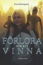 Bild på Förlora för att vinna