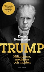 Bild på Trump : miljarderna, medierna och makten