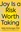 Bild på Joy Is a Risk Worth Taking