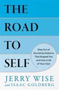 Bild på The Road to Self: Step Out of the Family Patterns That Shaped You and into a Life of Your Own