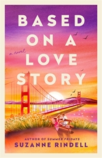Bild på Based on a Love Story: A Novel