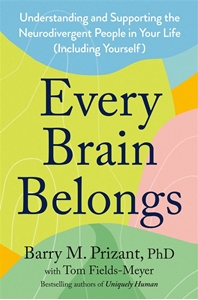 Bild på Every Brain Belongs: Understanding and Supporting the Neurodivergent People in Your Life (Including Yourself)