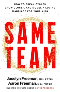 Bild på Same Team: How to Break Cycles, Grow Closer, and Model a Loving Marriage for Your Kids
