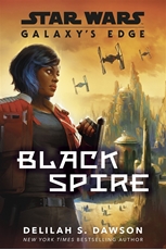 Bild på Galaxy's Edge: Black Spire (Star Wars)